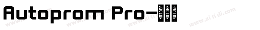 Autoprom Pro字体转换 Autoprom Pro字体转换